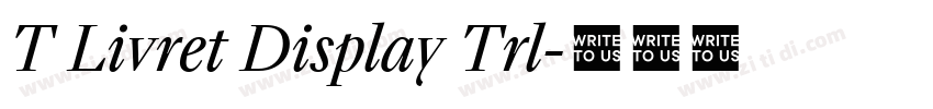 T Livret Display Trl字体转换